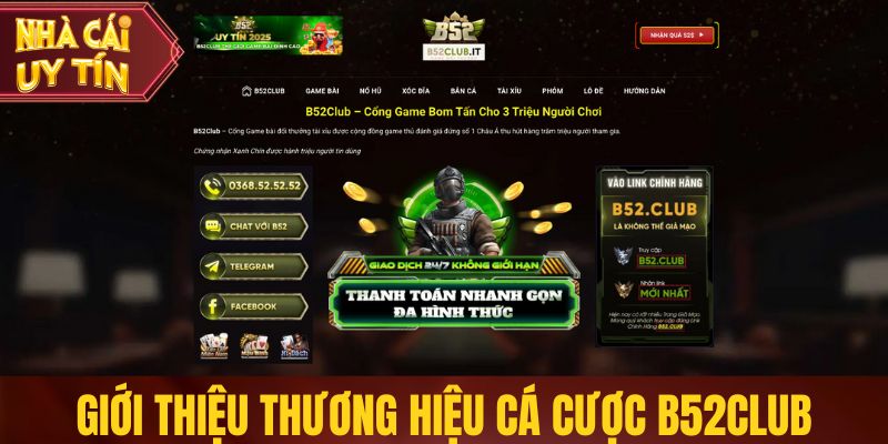 Giới thiệu thương hiệu cá cược B52club